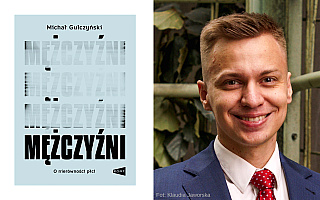 Czy mężczyźni są dyskryminowani? Michał Gulczyńskim gościem Łukasza Adamskiego Czy mężczyźni są dyskryminowani? Michał Gulczyńskim gościem Łukasza Adamskiego